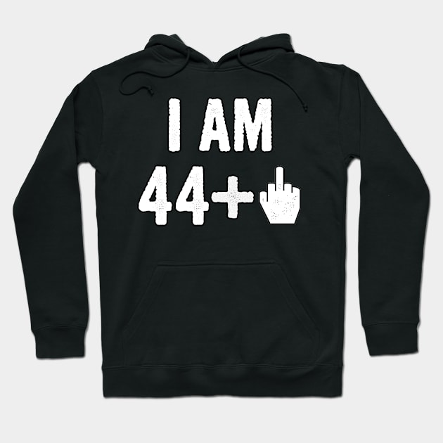 Funny Birthday Gift For 45 Year Old - I Am 45 Middle Finger Age Tshirt Hoodie by divawaddle